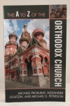 The A to Z of the Orthodox Church